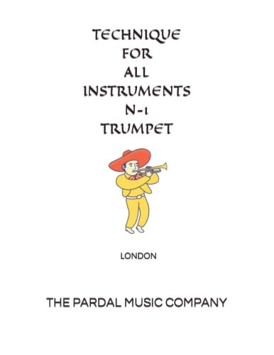 Technique for All Instruments N-1 Trumpet London