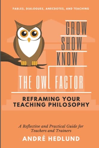 The Owl Factor Reframing Your Teaching Philosophy
