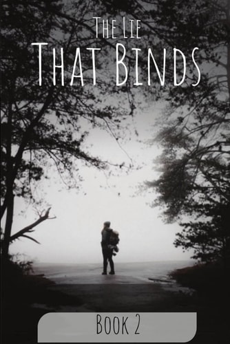 The Lie That Bind Book 2
