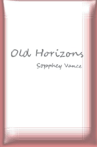 Old Horizons