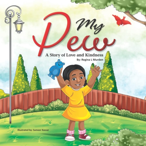 My Pew A Story of Love and Kindness
