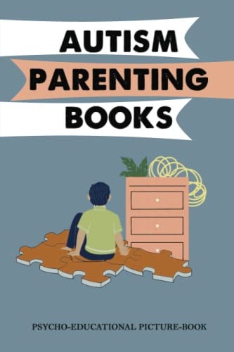 Autism Parenting Books Psycho-Educational Picture-Book