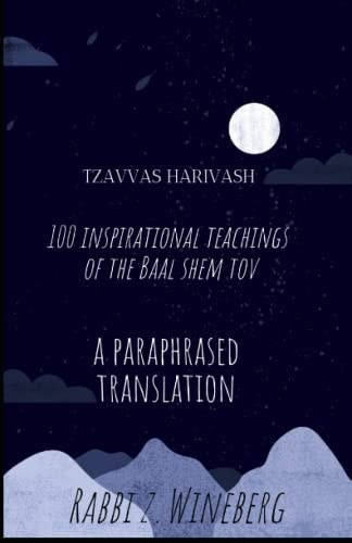 Tzavvas Harivash 100 Inspirational Teachings Of The Baal Shem Tov