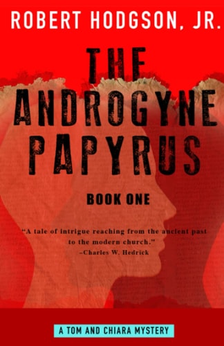The Androgyne Papyrus Book One