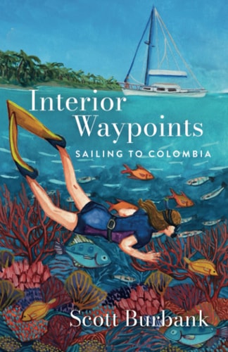 INTERIOR WAYPOINTS Sailing to Colombia
