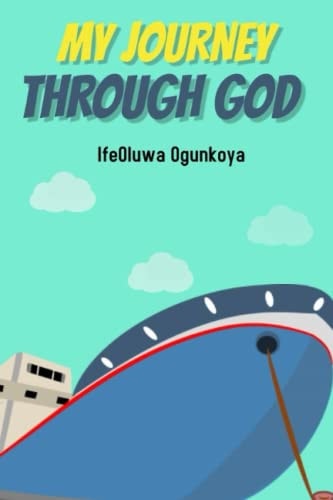 My Journey Through God