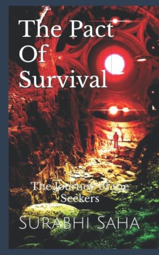 The Pact of Survival The Journey of the Seekers