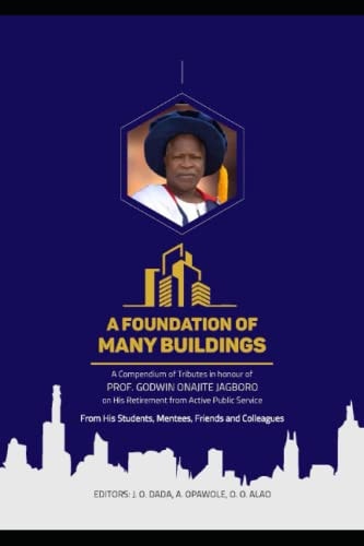 A Foundation of Many Buildings A Compendium of Tributes