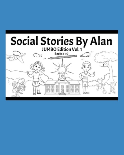 Social Stories by Alan JUMBO Edition Books 1-10