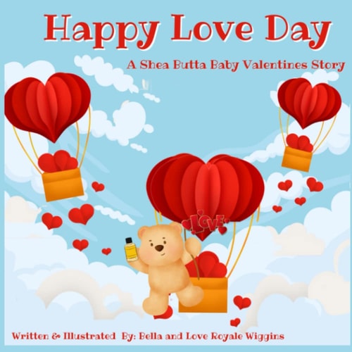 Happy Love Day A Shea Butta Baby Valentines Day Story
