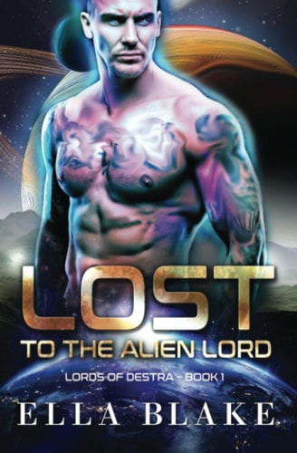 Lost to the Alien Lord A Sci-Fi Alien Romance