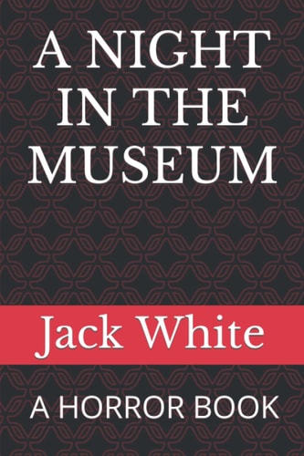 A Night in the Museum