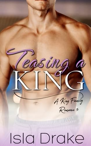 Teasing a King