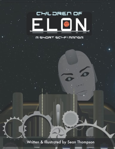 CHILDREN OF ELON A Short Sci-fi Manga