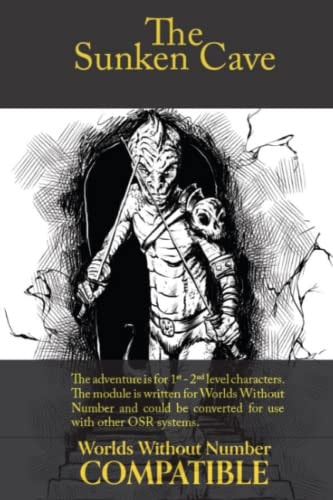 The Sunken Cave A Worlds Without Number Compatible Adventure