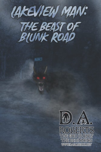 Lakeview Man Beast of Blunk Road