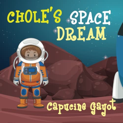 Chole's Space Dream