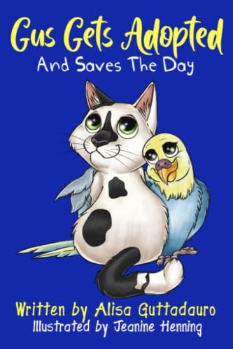 Gus Gets Adopted and Saves the Day