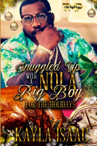 Snuggled Up with a Nola Big Boy for the Holidays