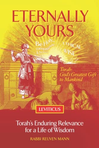 Eternally Yours - Leviticus Torah's Enduring Relevance for a Life of Wisdom