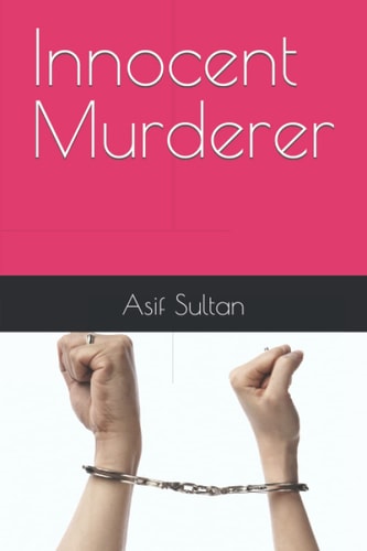 Innocent Murderer