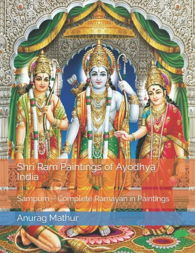 Shri Ram Paintings of Ayodhya India Sampurn - Complete Ramayan in Paintings