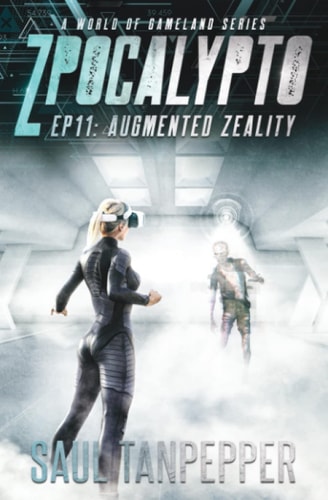 Augmented Zeality Episode 11