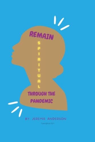 Remain Spiritual Through The Pandemic