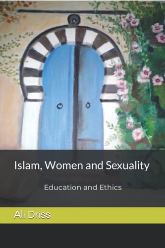 Islam, Women and Sexuality Education and Ethics