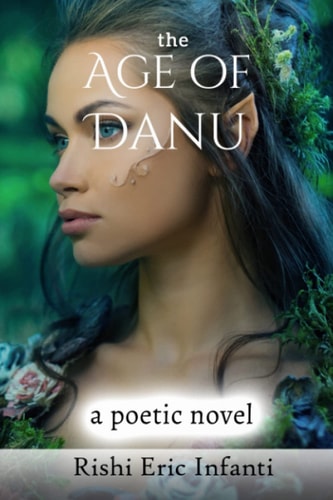 The Age of Danu A Poetic Novel
