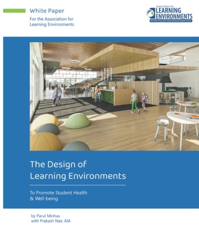 The Design of Learning Environments To Promote Student Health & Well-being