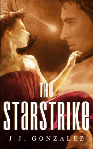 The Starstrike The Red Earth Series Book 1