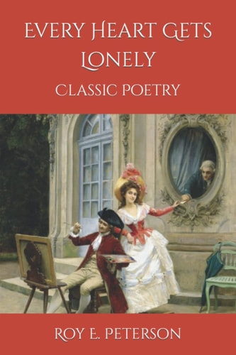 Every Heart Gets Lonely Classic Poetry