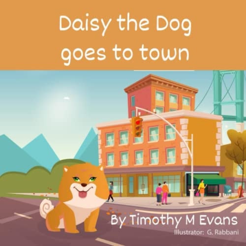 Daisy the Dog Goes to Town