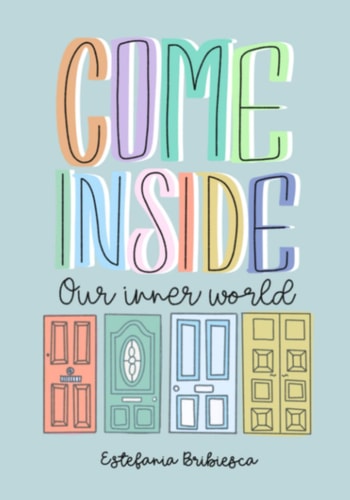 Come Inside Our Inner World.