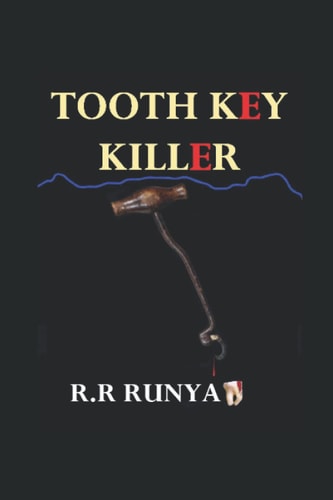 Tooth Key Killer