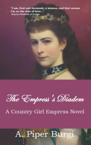 The Empress's Diadem A Country Girl Novel