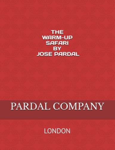 The Warm-Up Safari by Jose Pardal N-14 London