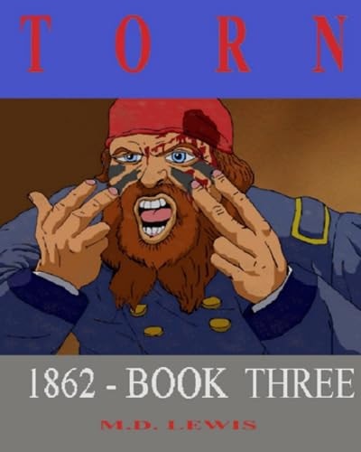Torn 1862 - Book Three
