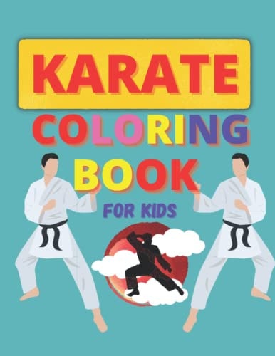 Karate Coloring Book For Kids Martial Art Coloring Pages for Boys and Girls Ages 3-8