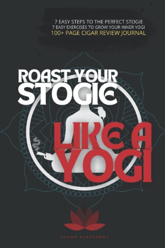 Roast Your Stogie Like A Yogi The Missing Peace Of Cigar Enthusiasm