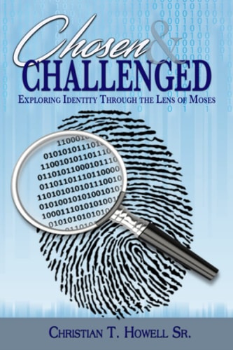 Chosen and Challenged Exploring Identity Through the Lens of Moses