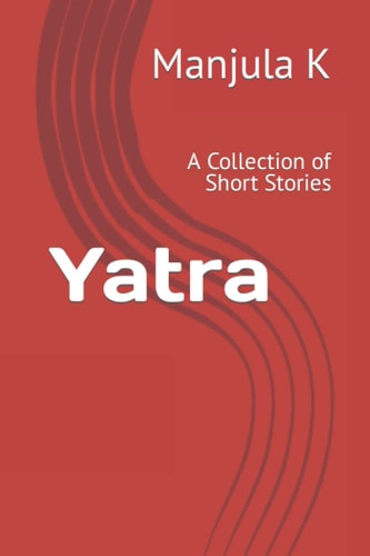 Yatra A Collection of Short Stories
