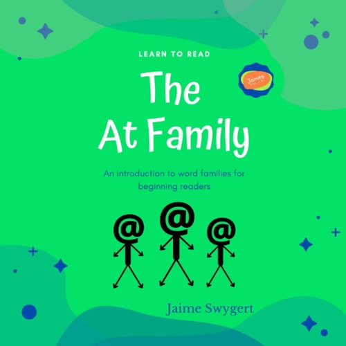 Learn to Read The At Family An Introduction to Word Families for Beginning Readers.