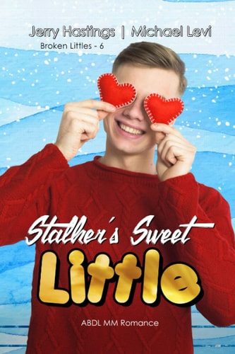 Stalker's Sweet Little ABDL MM Romance