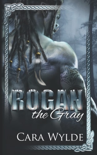 Rogan the Gray A Paranormal Monster Romance