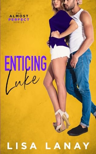 Enticing Luke