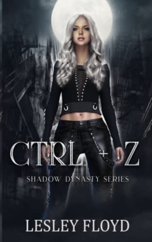 Ctrl + Z Shadow Dynasty Series