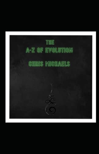 The A-Z of Evolution