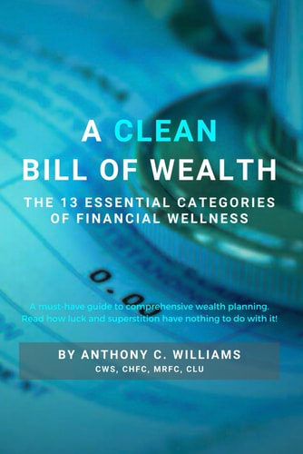 CLEAN BILL OF WEALTH 13 Essential Categories of Financial Wellness